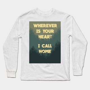 Wherever Mountains Long Sleeve T-Shirt